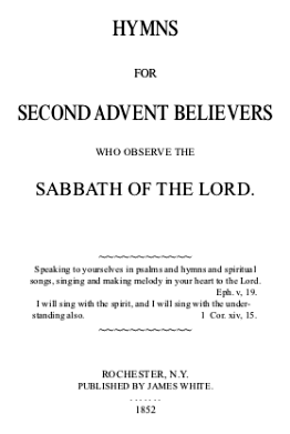 Hymns for Second Advent Believers