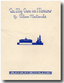 On My Own in Moscow On My Own in Moscow